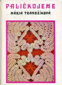 Palickujeme von Maria Trandzikova