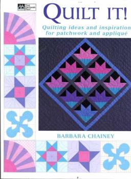 Quilt It! by Barbara Chainey