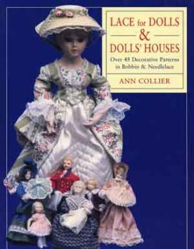 Lace for Dolls by Ann Collier