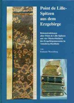 Point de Lille-Spitzen aus dem Erzgebirge