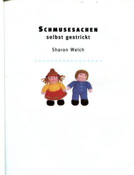 Schmusesachen selbst gestrickt von Sharon Welch