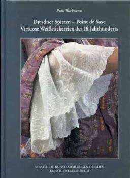 Dresdner Spitzen - Point de Saxe by Ruth Bleckwenn