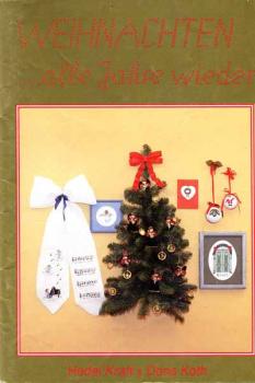 Weihnachten … alle Jahre wieder von Hedel Kraft u. Doris Koth
