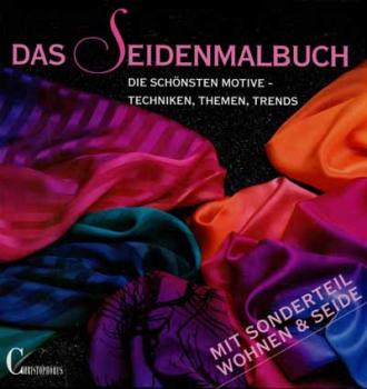 Das Seidenmalbuch Christophorus Verlag