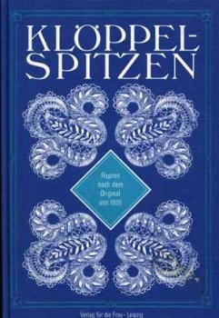 Klöppel-Spitzen Reprint von 1909