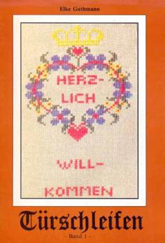 Türschleifen Band 1 von Elke Guthmann