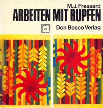 Arbeiten mit Rupfen von M.J. Fressard