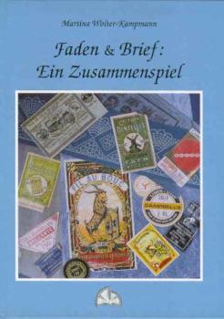 Faden und Brief: Ein Zusammenspiel