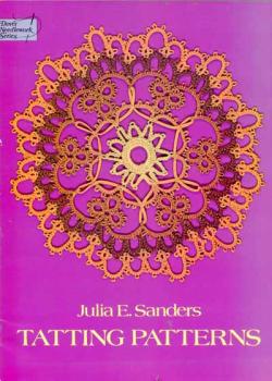 Tatting Patterns by Julia E. Sanders