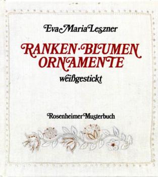 Ranken-Blumen- Ornamente von Eva Maria Leszner - rosenheimer