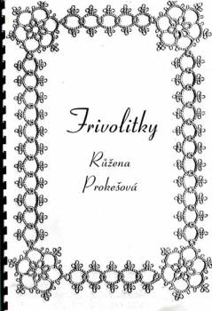 Frivolitky by Ruzena Prokesová