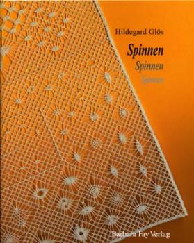 Spinnen, Spinnen, Spinnen by Hildegard Glös