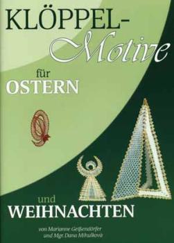 Klöppelmotive für Ostern und Weihnachten