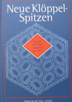 Neue Klöppelspitzen - Reprint von Gussi von Reden