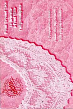 Point Ground Lace (Point de Lille-Spitzen) OIDFA