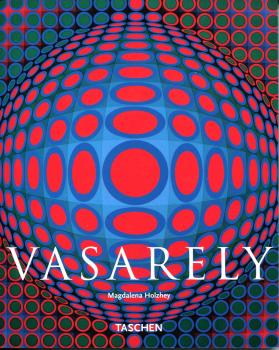 Vasarely - 1906 - 1997 Das reine Sehen von Magdalena Holzhey