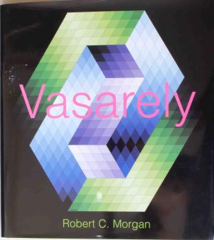 Vasarely - von Robert C. Morgan