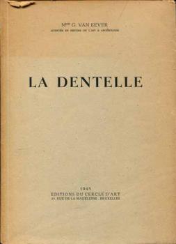 La Dentelle von G.Van Bever