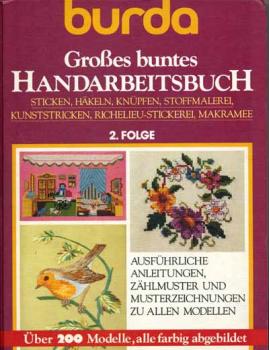 Burda Großes buntes Handarbeitsbuch. Folge 2
