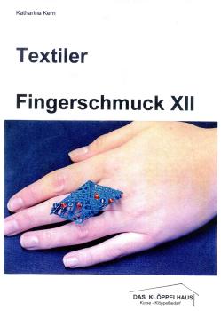KB Textiler Fingerschmuck  XII von Katharina Kern