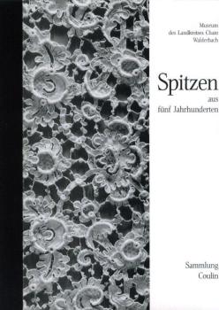 Spitzen aus fünf Jahrhunderten