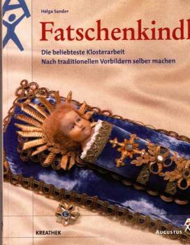 Fatschenkindl von Helga Sander