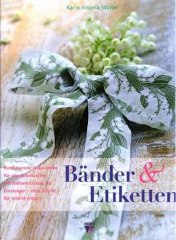 Bänder & Etiketten von Karin Angela Moisel
