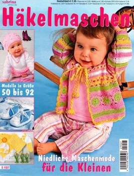 Sabrina Special Häkelmaschen - Modelle Größe 50 bis 92