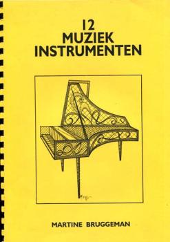 12 Muziek Instrumenten von Martine Bruggeman