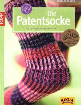 Die Patentsocke von Barbara Sander
