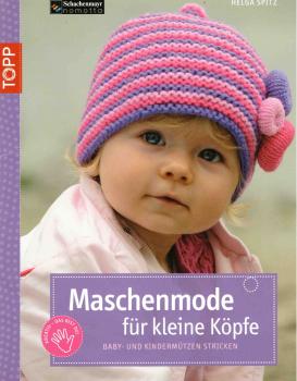 Maschenmode für kleine Köpfe von Helga Spitz