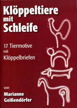 Klöppeltiere mit Schleife von Marianne Geißendörfer