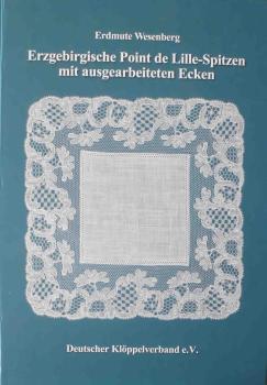 Erzbebirgische Point de Lille-Spitzen mit ausgearbeiteten Ecken