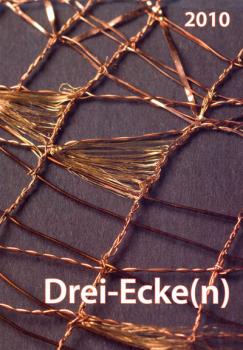 Drei-Ecke(n)  - Ausstellungskatalog DKV 2010