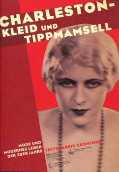 Charleston-Kleid und Tippmamsell - Textilfabrik Cromford