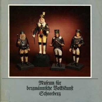 Museum für bergmännische Volkskunst Schneeberg