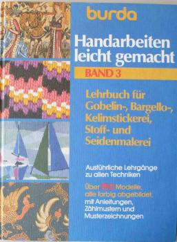 Burda Handarbeiten leicht gemacht Band 3