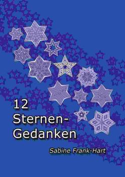 12 STERNEN GEDANKEN von Sabine Frank-Hart