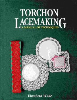 Torchon Lacemaking by Elizabeth Wade