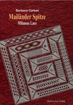 Milanese Lace by Barbara Corbet