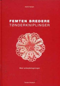 Femten Bredere Tonderkniplinger von Astrid Hansen