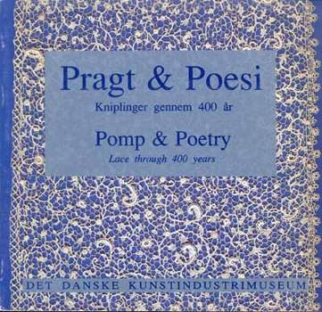 Pragt & Poesi (Pomp & Poetry)
