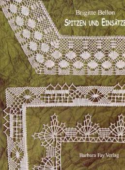Spitzen und Einsätze by Brigitte Bellon