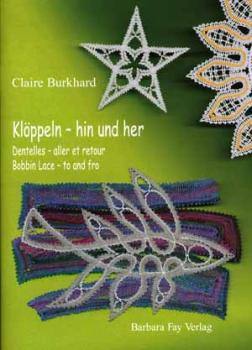 Bobbin Lace - to an fro by Claire Burkhard