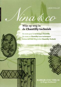 Nina & Co - Chantilly by Lieve Pollet
