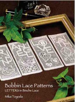 looking for : Letters in Binche Lace by Mika Toyoda
