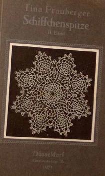 looking for: Handbuch der Schiffchenspitze von Tina Frauberger,