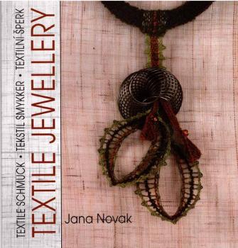 Textile Jewellery by Jana Novak