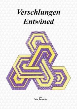 Verschlungen/Entwined von Petra Tschanter