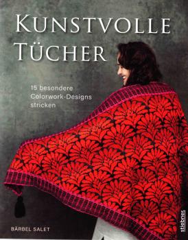 Kunstvolle Tücher von Bärbel Salet